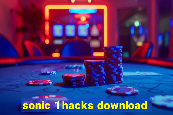 sonic 1 hacks download